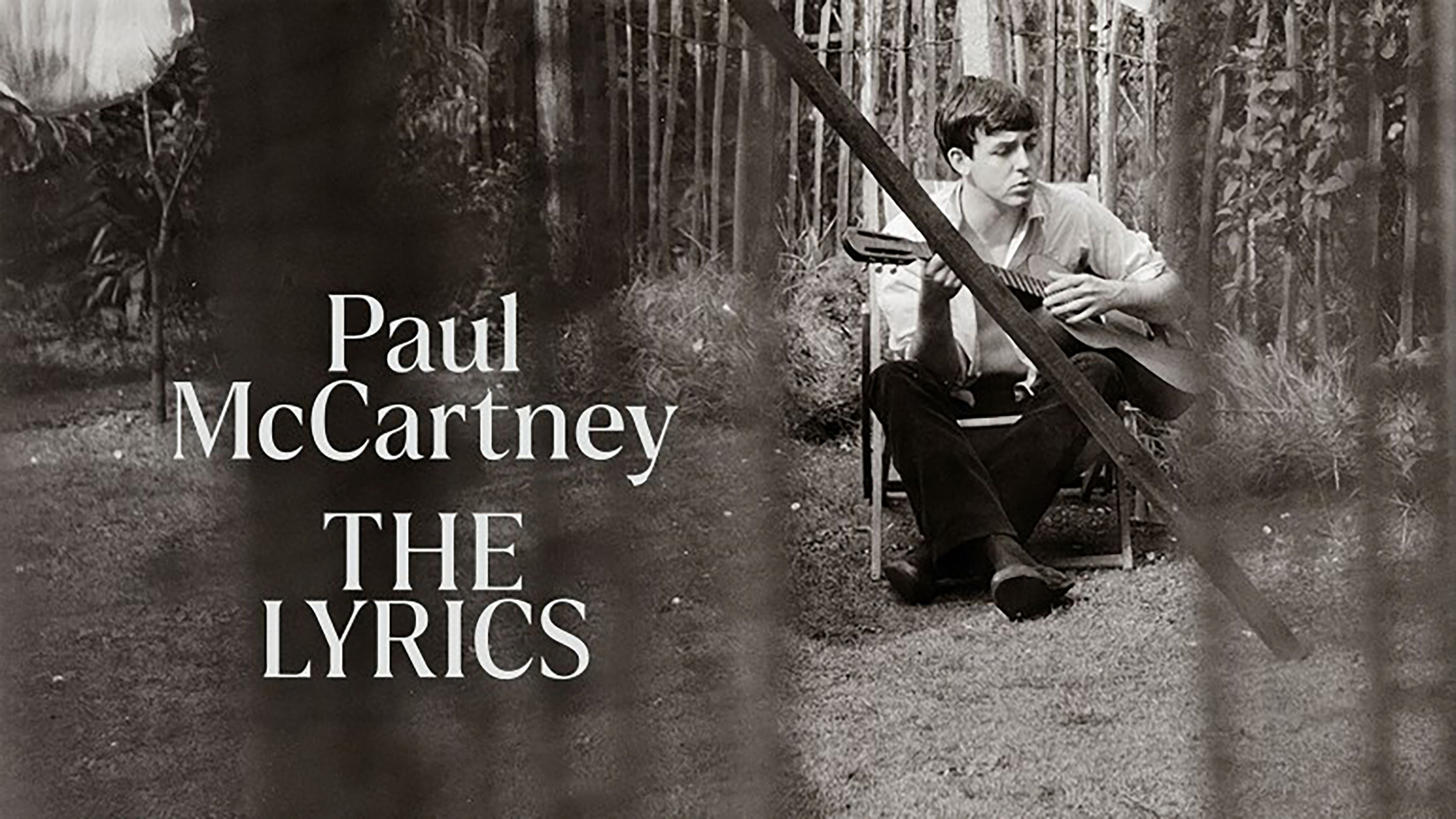 Paul lyrics. Paul MCCARTNEY 2023. The Lyrics Paul MCCARTNEY. Пол Маккартни книга. The Lyrics: 1956 to the present.