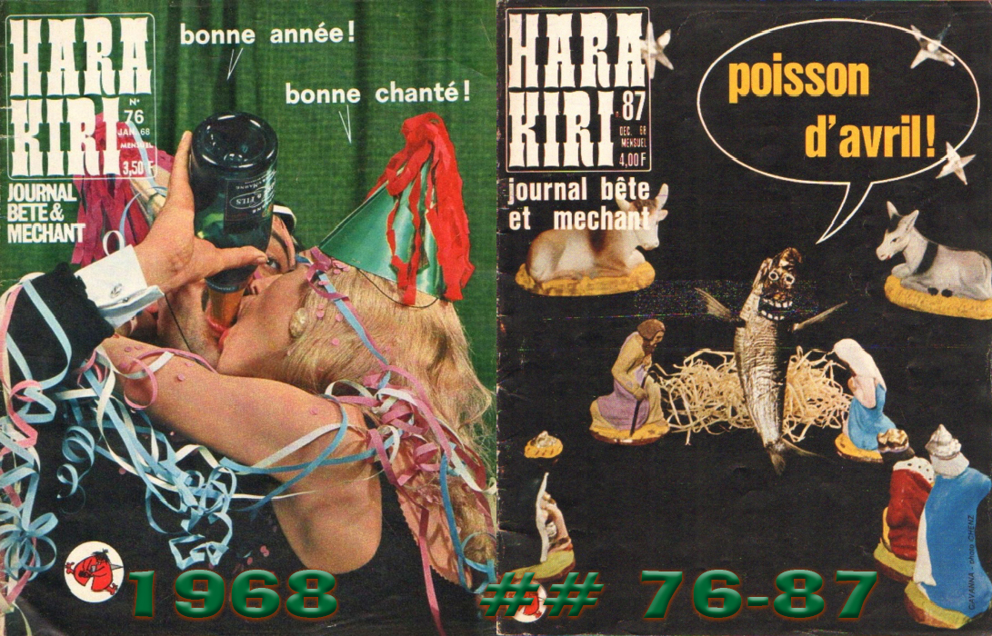 Глупый и злой французский журнал Хара-Кири. 1968 год. Номера 78-87.