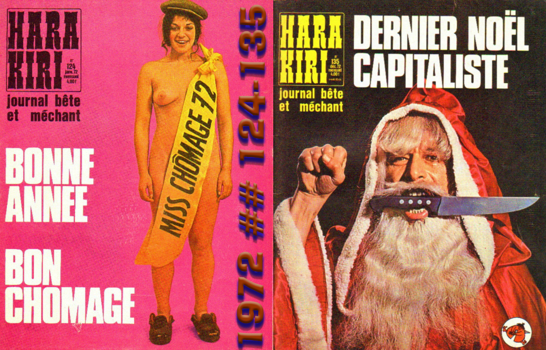 Глупый и злой французский журнал Хара-Кири. 1972 год. Номера 124-135.