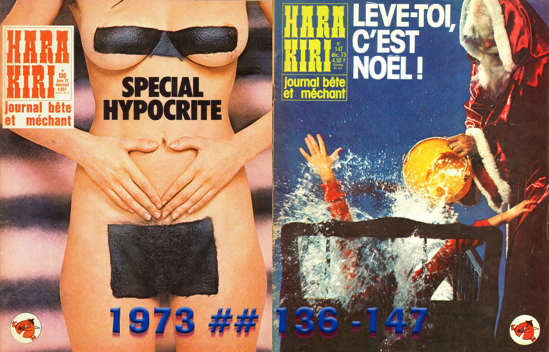 Глупый и злой французский журнал Хара-Кири. 1973 год. Номера 136-147.