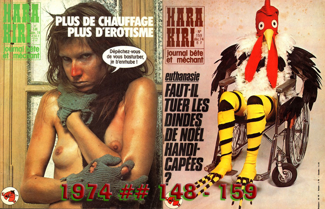 Глупый и злой французский журнал Хара-Кири. 1974 год. Номера 148-159.